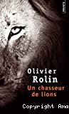 Un chasseur de lions - Click to enlarge picture.