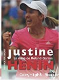 Justine Henin, la reine de Roland-Garros - Click to enlarge picture.