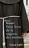 Petit livre de la sagesse des moines - Click to enlarge picture.