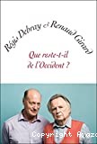 Que reste-t-il de l'Occident? - Click to enlarge picture.