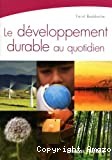 Le développement durable au quotidien - Click to enlarge picture.