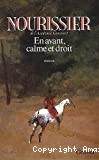 En avant, calme et droit - Click to enlarge picture.