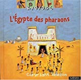 L'Egypte des pharaons - Click to enlarge picture.