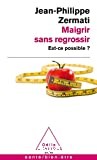 Maigrir sans regrossir - Click to enlarge picture.