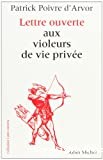 Lettre ouverte aux violeurs de vie privée - Click to enlarge picture.