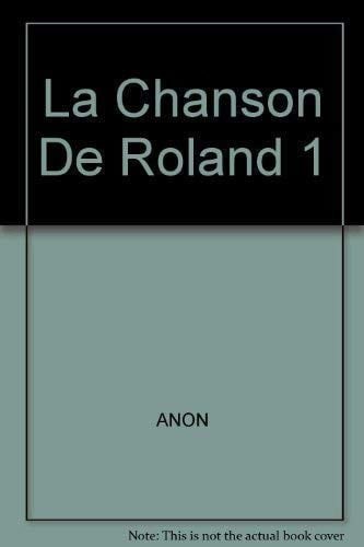 La chanson de Roland - Click to enlarge picture.