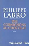 Des cornichons au chocolat - Click to enlarge picture.