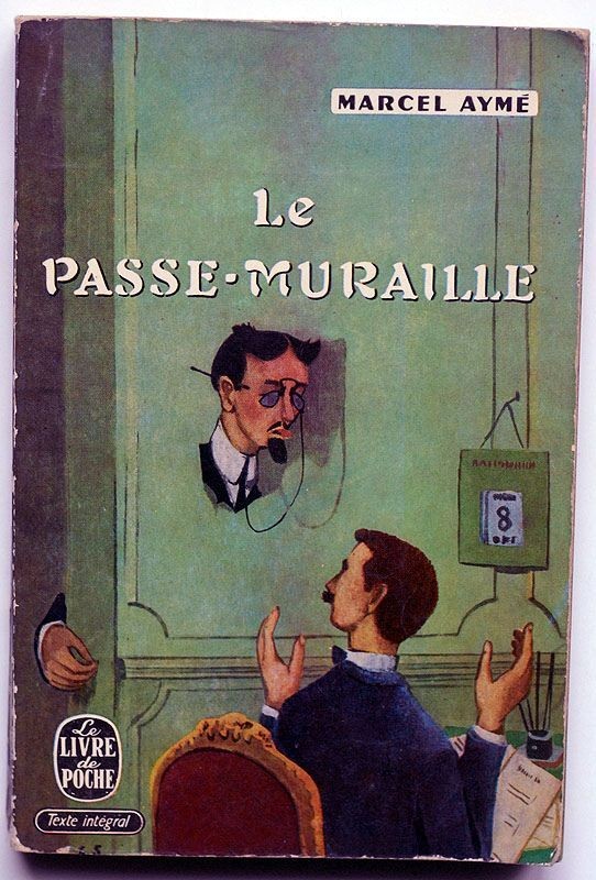 Le passe-muraille - Click to enlarge picture.