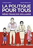 La Politique Pour Tous - Click to enlarge picture.