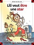 Lili veut être une star - Click to enlarge picture.