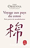 Voyage au pays du coton - Click to enlarge picture.