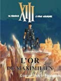 XIII L'or de Maximilien - Click to enlarge picture.