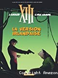 XIII La version irlandaise - Click to enlarge picture.