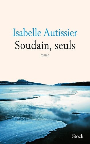 Soudain, seuls - Click to enlarge picture.