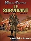 Le survivant - Click to enlarge picture.