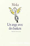 Un ange avec des baskets - Click to enlarge picture.