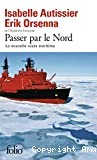 Passer par le Nord - Click to enlarge picture.