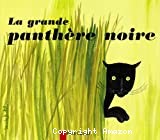 la grande panthere noire - Click to enlarge picture.