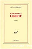 Mademoiselle Liberté - Click to enlarge picture.