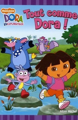 Tout comme Dora! - Click to enlarge picture.