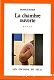 La chambre ouverte - Click to enlarge picture.