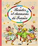 Rondes et chansons de France - Click to enlarge picture.