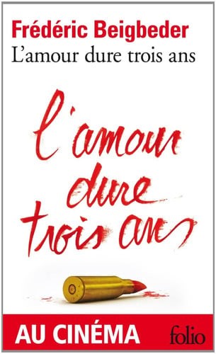 L'amour dure trois ans - Click to enlarge picture.