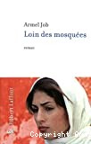 Loin des mosquees - Click to enlarge picture.