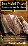 Le successeur de pierre - Click to enlarge picture.