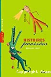 Histoires pressees - Click to enlarge picture.