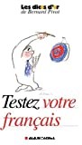 Testez votre francais - Click to enlarge picture.