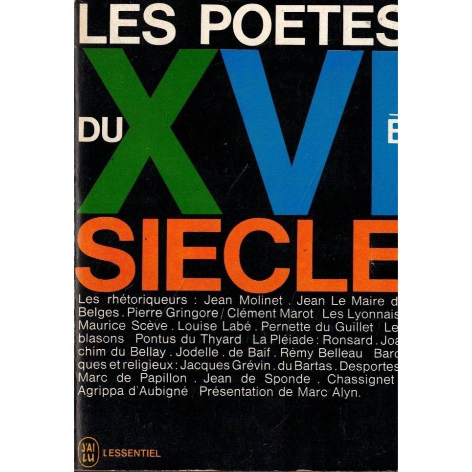 Les poètes du XVIeme siècle - Click to enlarge picture.