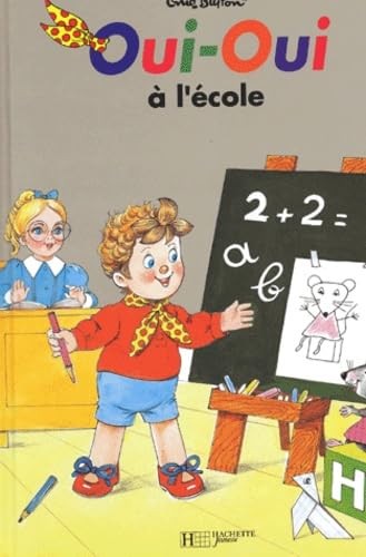 Oui-Oui à l'école - Click to enlarge picture.