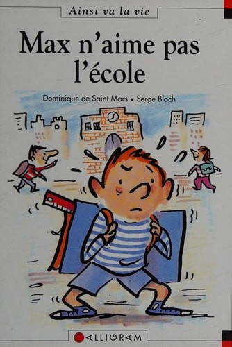 Max n'aime pas l'école - Click to enlarge picture.