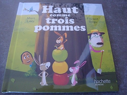 Haut comme trois pommes - Click to enlarge picture.