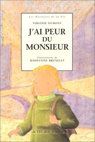J'ai peur du monsieur - Click to enlarge picture.
