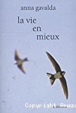 La vie en mieux - Click to enlarge picture.