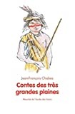Contes des trés grandes plaines - Click to enlarge picture.