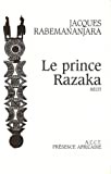 Le prince Razaka: - Click to enlarge picture.