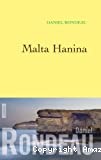 Malta Hanina - Click to enlarge picture.