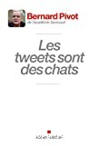 Les tweets sont des chats - Click to enlarge picture.