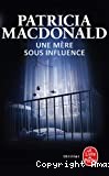 Une mère sous influence - Click to enlarge picture.