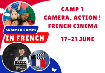 Summer Camp 1 - Camera ! Action ! French Cinema