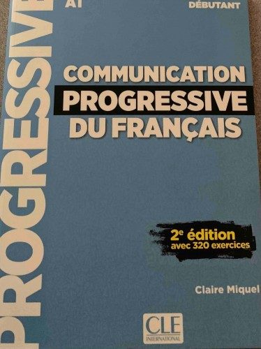 Communication Progressive du  Francais, niveau débutant (A1)