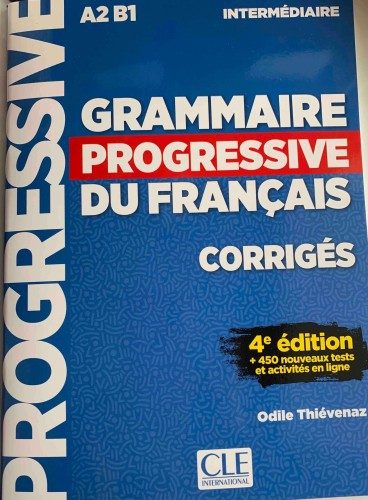 Grammaire Progressive Intermédiaire - Corrigés