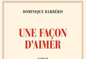 Cercle de Lecture in Los Gatos: Dominique Barberis, Une façon d’aimer, 2023
