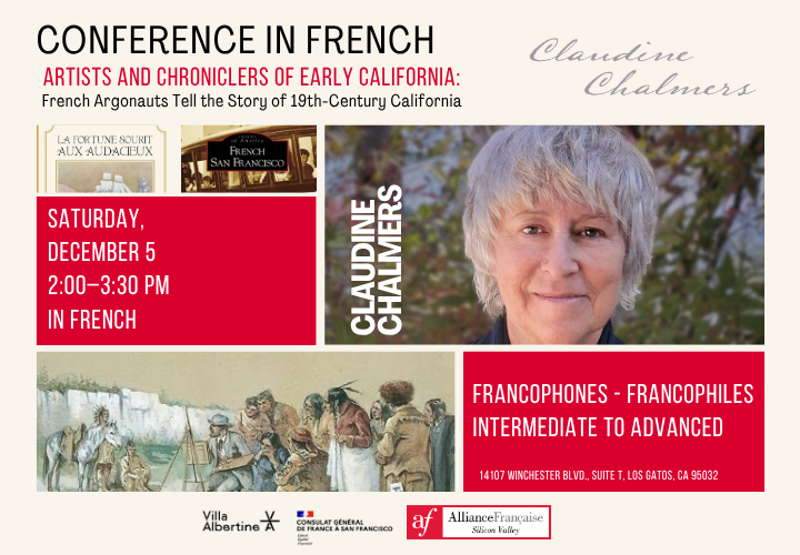 Conference : Artists and Chroniclers of a Young California In French with Claudine Chalmers