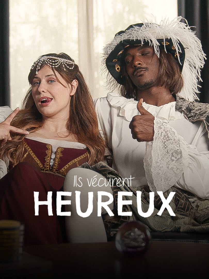 ils vecurent heureux